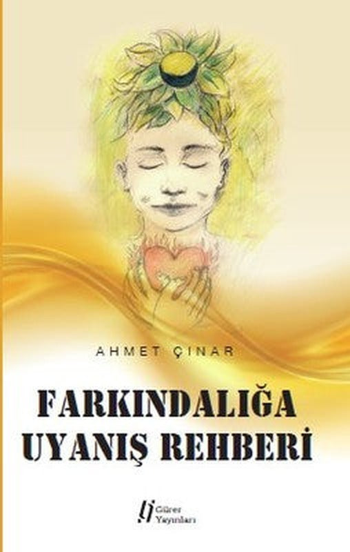 Farkındalığa Uyanış Rehberi | Gürer Yayınları