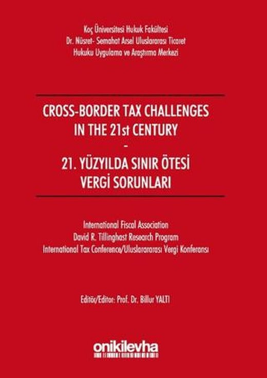 21. Yüzyılda Sınır Ötesi Vergi Sorunları | On İki Levha Yayınları (Ciltsiz)