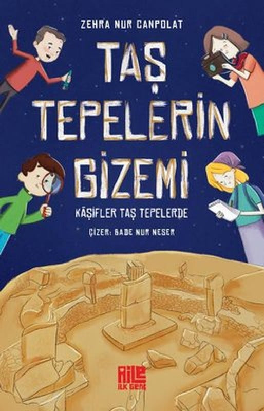 Taş Tepelerin Gizemi - Kaşifler Taş Tepelerde | Aile Yayınları (İnce Kapak)