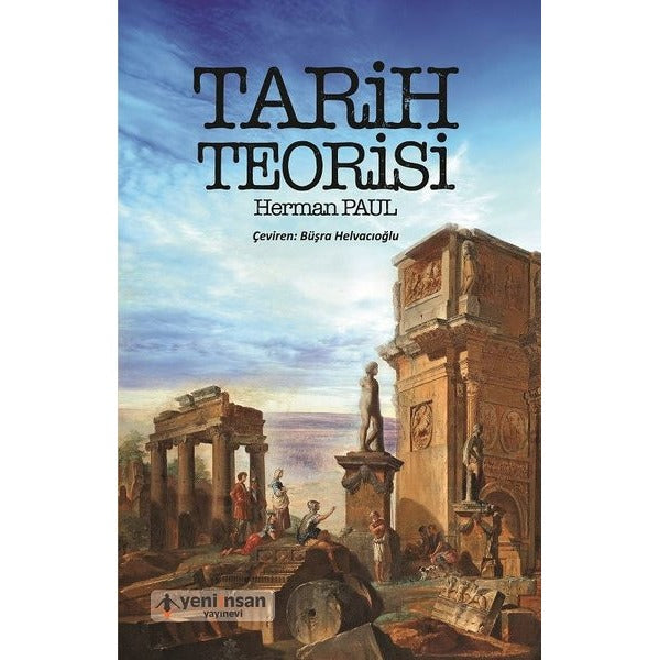 Tarih Teorisi | Yeni İnsan Yayınevi (İnce Kapak)