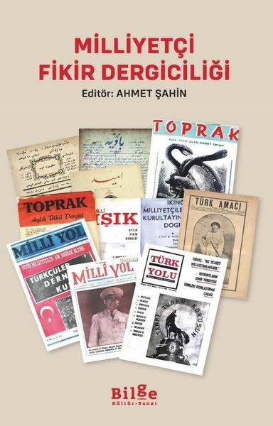 Milliyetçi Fikir Dergiciliği | Bilge Kültür Sanat (İnce Kapak)  - Resim 1