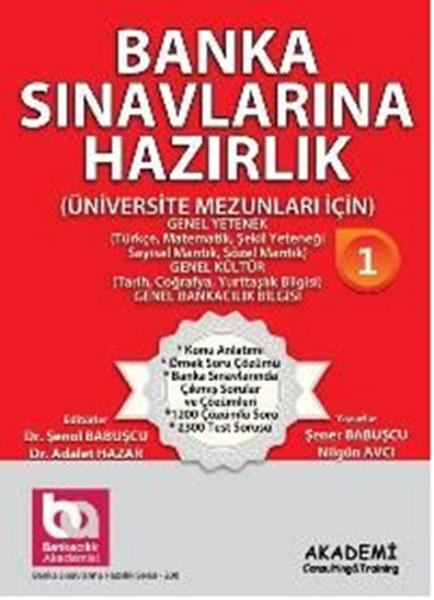 Banka Sınavlarına Hazırlık 1 - Üniversite Mezunları İçin | Akademi Consulting (İnce Kapak)  - Resim 1
