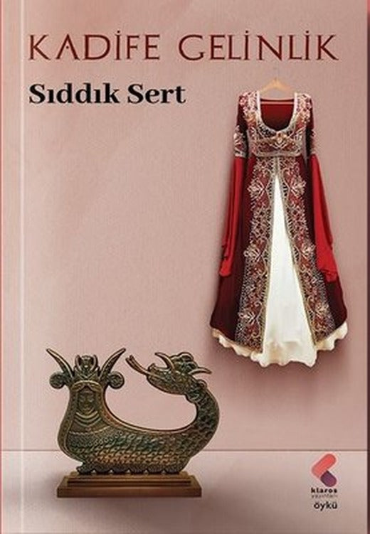 Kadife Gelinlik | Klaros Yayınları