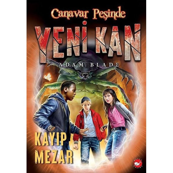 Canavar Peşinde - Yeni Kan 3 - Kayıp Mezar | Beyaz Balina Yayınları (İnce Kapak)