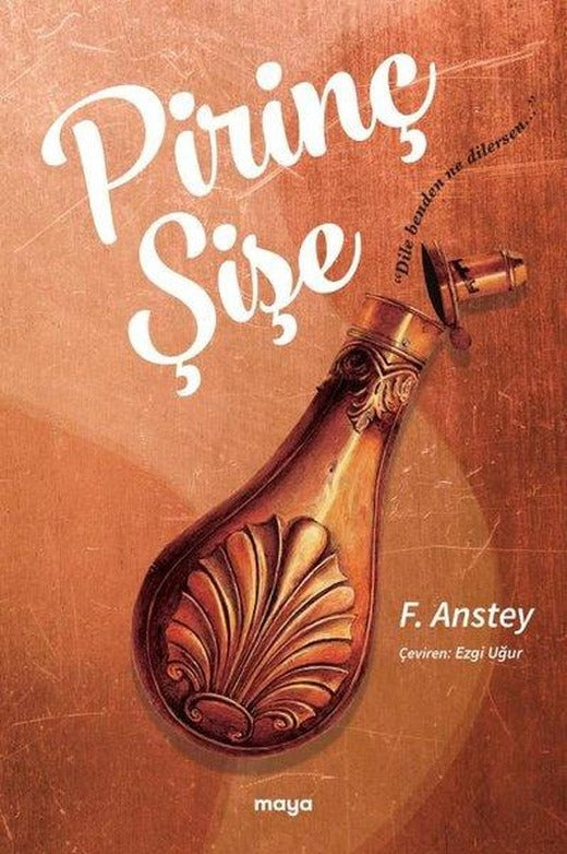 Pirinç Şişe | Maya Kitap (İnce Kapak)