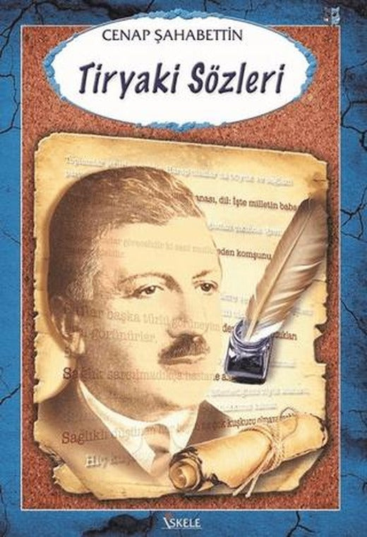 Tiryaki Sözleri | İskele Yayıncılık (Ciltsiz)