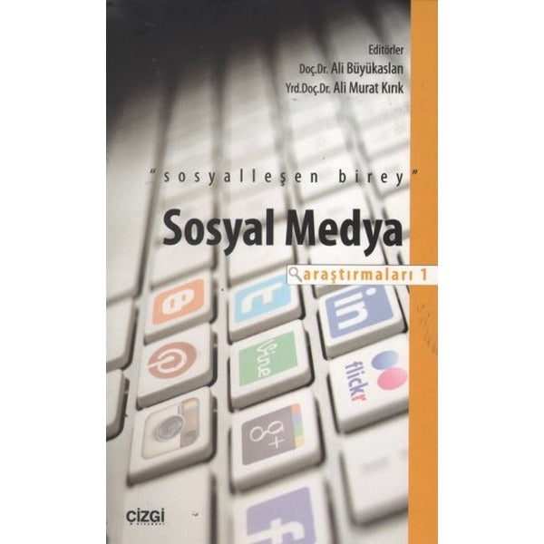 Sosyal Medya Araştırmaları - 1 | Çizgi Kitapevi