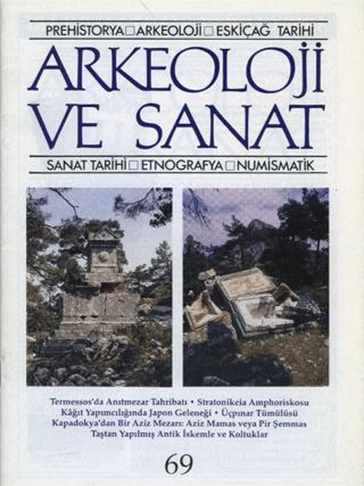 Arkeoloji ve Sanat Dergisi Sayı 69 | Arkeoloji ve Sanat Dergisi (Ciltsiz)