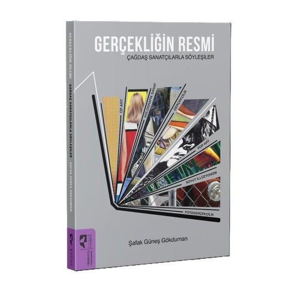 Gerçekliğin Resmi: Çağdaş Sanatçılarla Söyleşiler | Hayalperest Yayınevi (İnce Kapak)