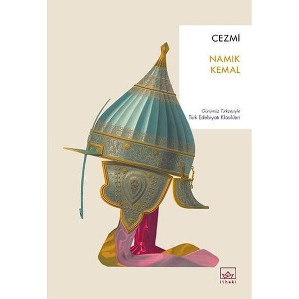 Cezmi-Günümüz Türkçesiyle Türk Edebiyatı Klasikleri | İthaki Yayınları (İnce Kapak)
