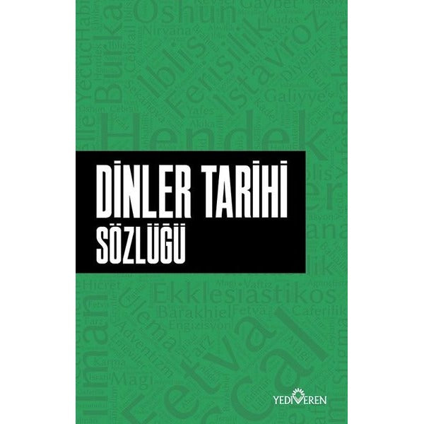 Dinler Tarihi Sözlüğü | Yediveren Yayınları