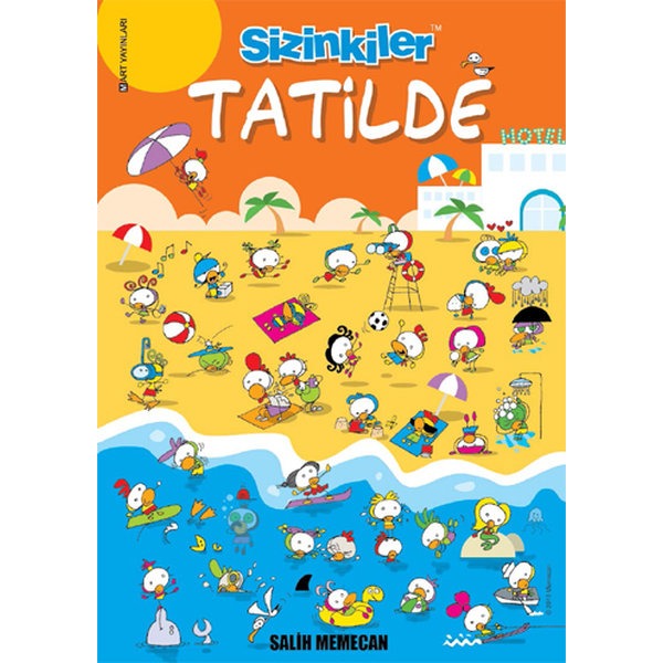 Sizinkiler Tatilde | Mart Yayınları