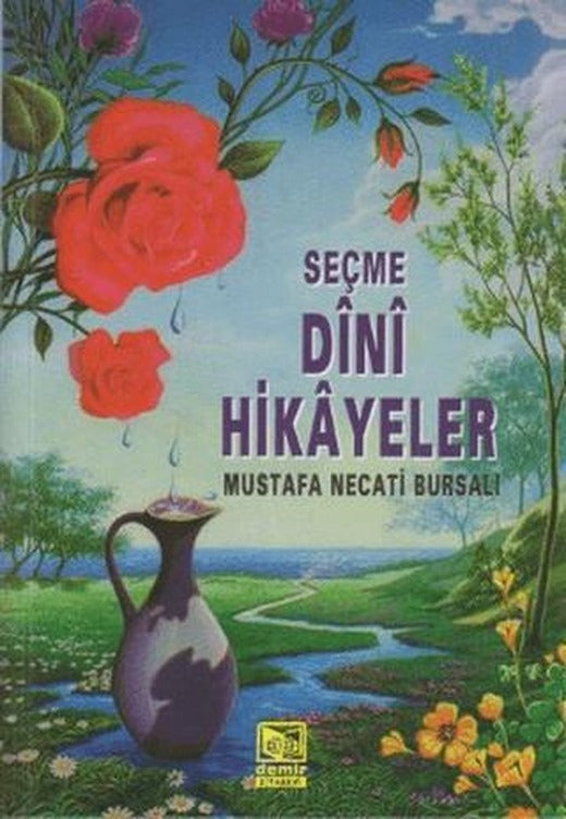 Seçme Dini Hikayeler | Demir Kitabevi (Ciltsiz)