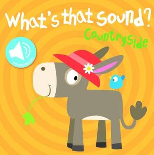 Whats That Sound: Countryside | Yoyo Books (Ciltli)