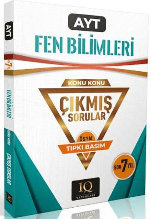 AYT Fen Bilimleri Konu Konu Çıkmış Sorular | IQ Yayınları (Ciltsiz)