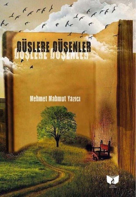 Düşlere Düşenler | Ateş Yayınları (İnce Kapak)