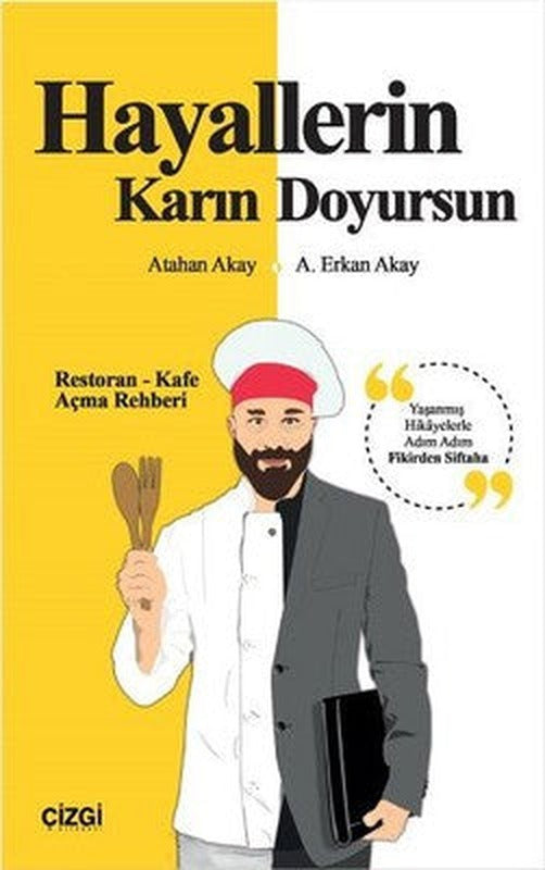 Hayallerin Karın Doyursun | Çizgi Kitapevi