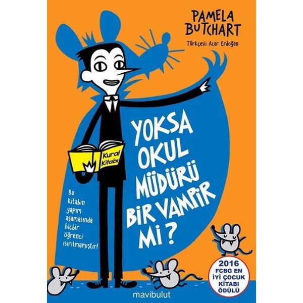 Yoksa Okul Müdürü Bir Vampir mi? | Mavi Bulut Yayıncılık