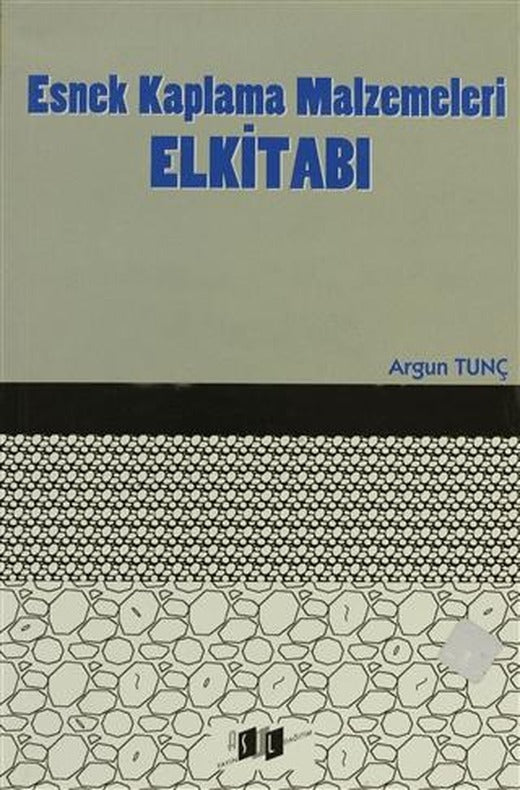 Esnek Kaplama Malzemeleri Elkitabı