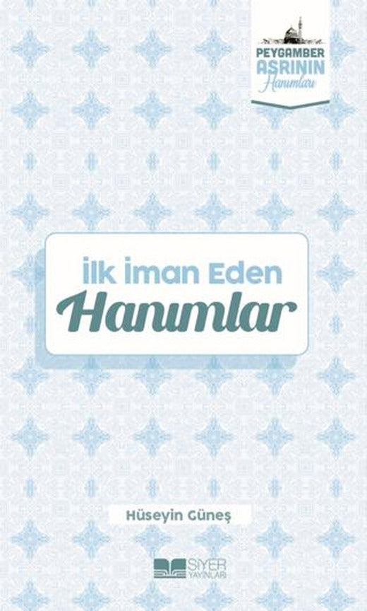 İlk İman Eden Hanımlar