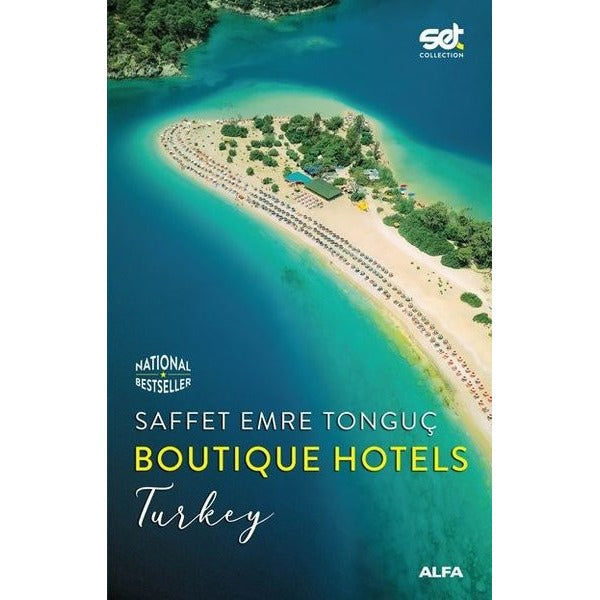 Boutique Hotels: Turkey | Alfa Yayıncılık (İnce Kapak)