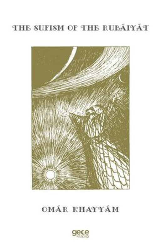 The Sufism of the Rubaiyat | Gece Kitaplığı