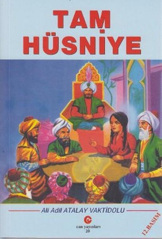 Tam Hüsniye | Can Yayınları (Ali Adil Atalay) (İnce Kapak)