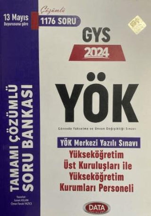 2024 YÖK Üst Kuruluşları ile YÖK Personeli GYS Tamamı Çözümlü Soru Bankası | Data Yayınları (Ciltsiz)