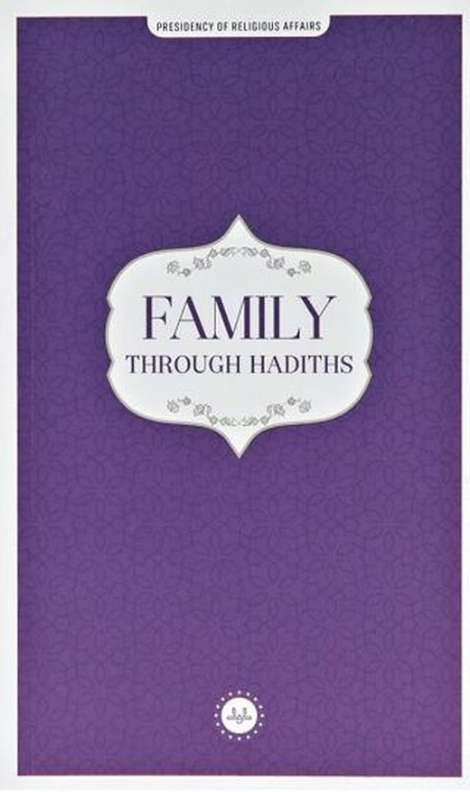 Family Through Hadiths (Hadislerle Aile) İngilizce