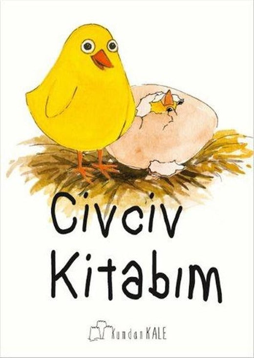 Civciv Kitabım | Kumdan Kale (İnce Kapak)