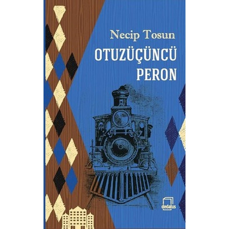 Otuzüçüncü Peron | Dedalus
