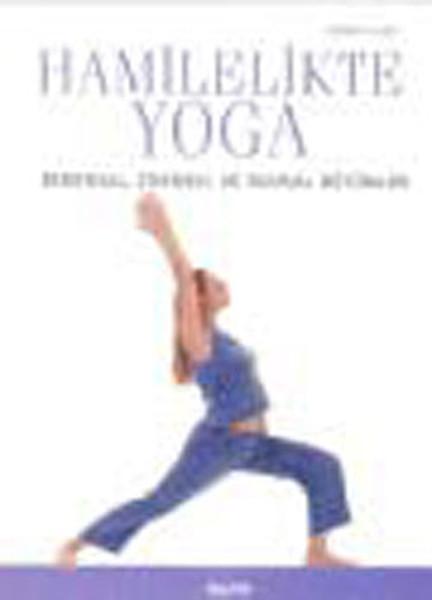 Hamilelikte Yoga | Alfa Yayıncılık (İnce Kapak)  - Resim 1