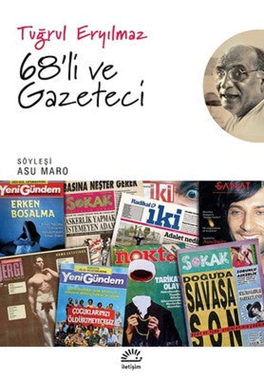 68'li ve Gazeteci | İletişim Yayınları