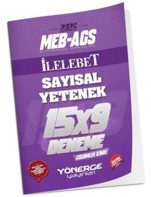 2025 MEB-AGS Sayısal Yetenek İLELEBET 15x9 Deneme Çözümlü