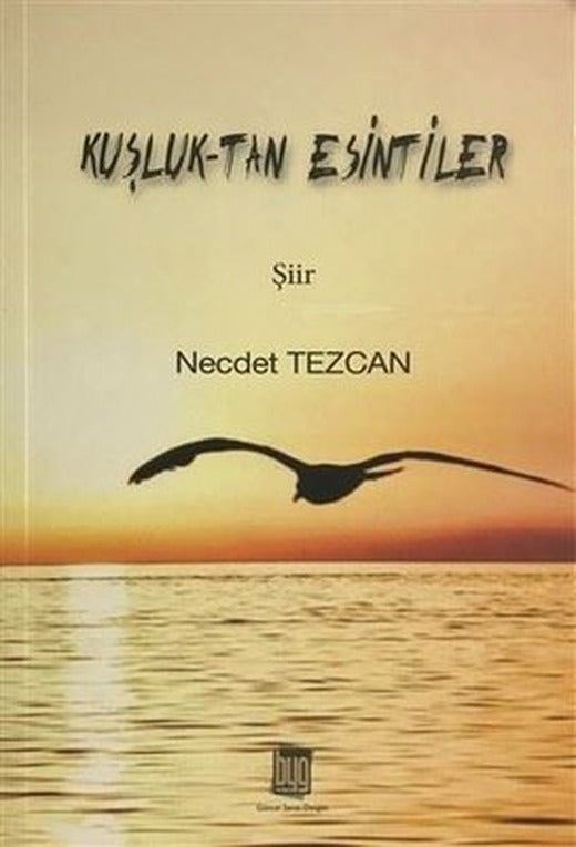 Kuşluk - Tan Esintiler | Baygenç Yayıncılık