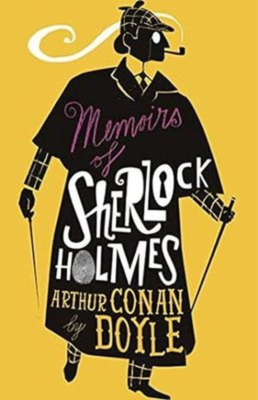 The Memoirs of Sherlock Holmes : Illustrated by David Mackintosh | Alma Books