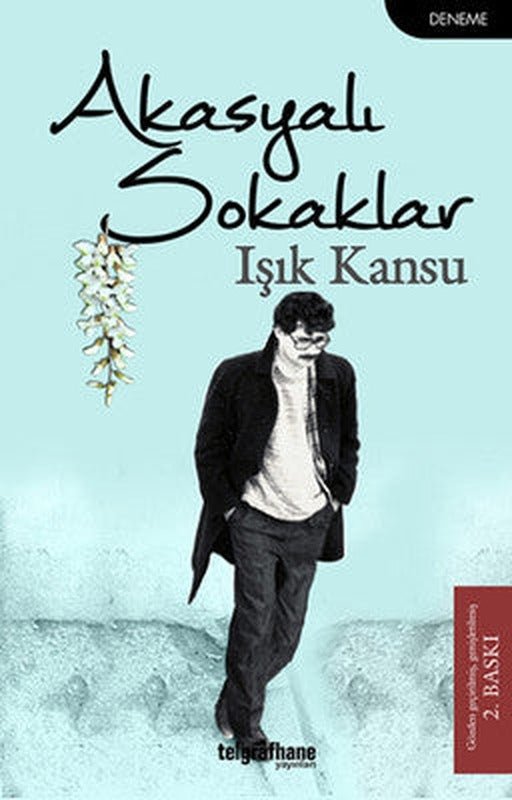 Akasyalı Sokaklar | Telgrafhane Yayınları
