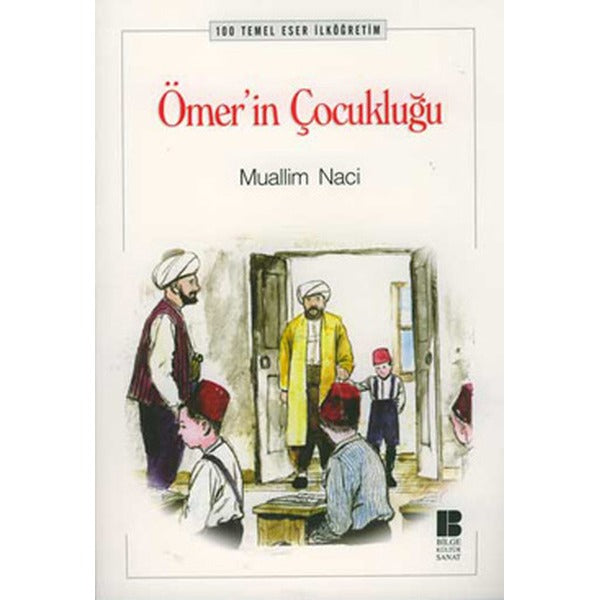 Ömer'in Çocukluğu (İlköğretim) | Bilge Kültür Sanat
