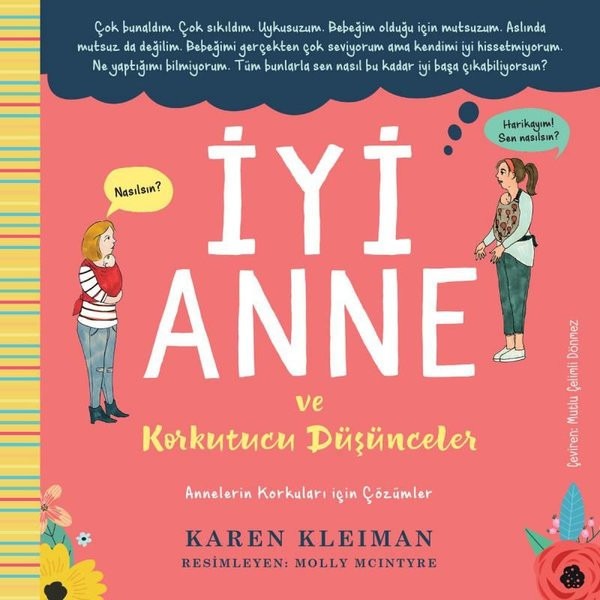İyi Anne ve Korkutucu Düşünceler | Sola Unitas