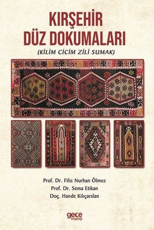 Kırşehir Düz Dokumaları | Gece Kitaplığı