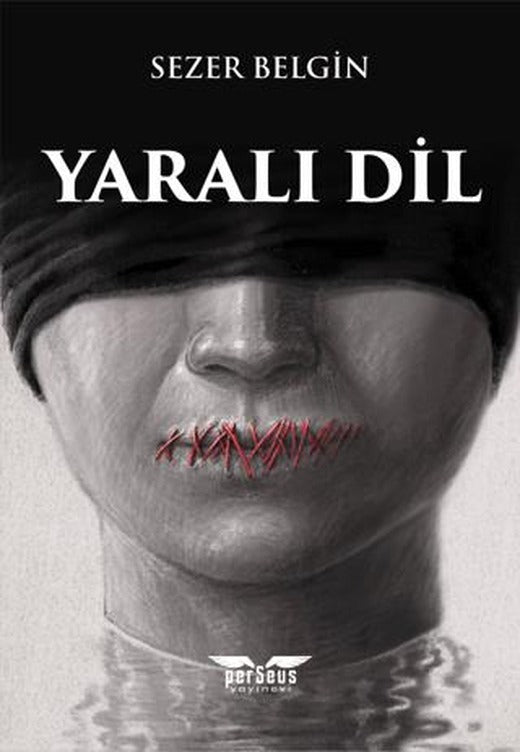 Yaralı Dil | Perseus (Ciltsiz)