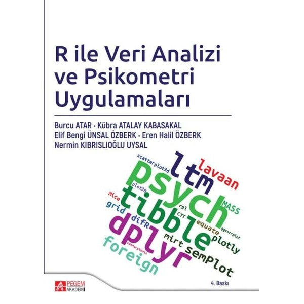 R ile Veri Analizi ve Psikometri Uygulamaları | Pegem Akademi Yayıncılık (İnce Kapak)
