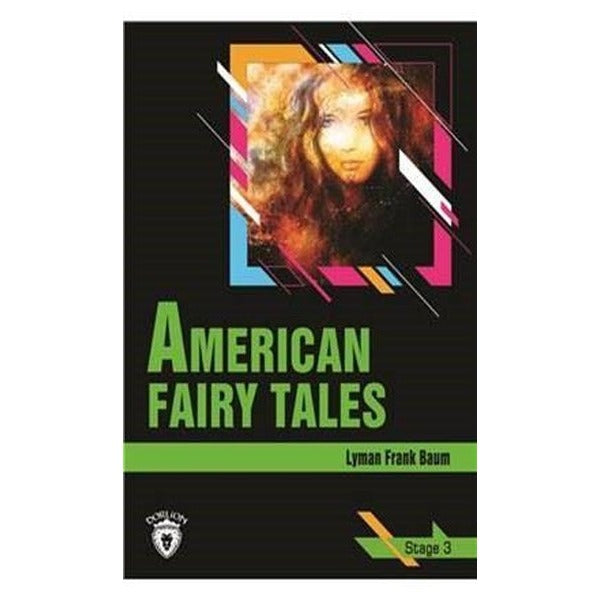 American Fairy Tales - Stage 3 | Dorlion Yayınevi