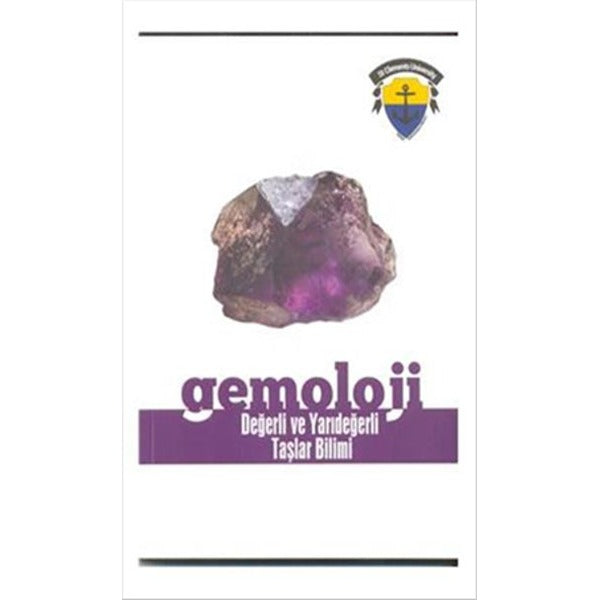 Gemoloji Değerli ve Yarıdeğerli Taşlar Bilimi