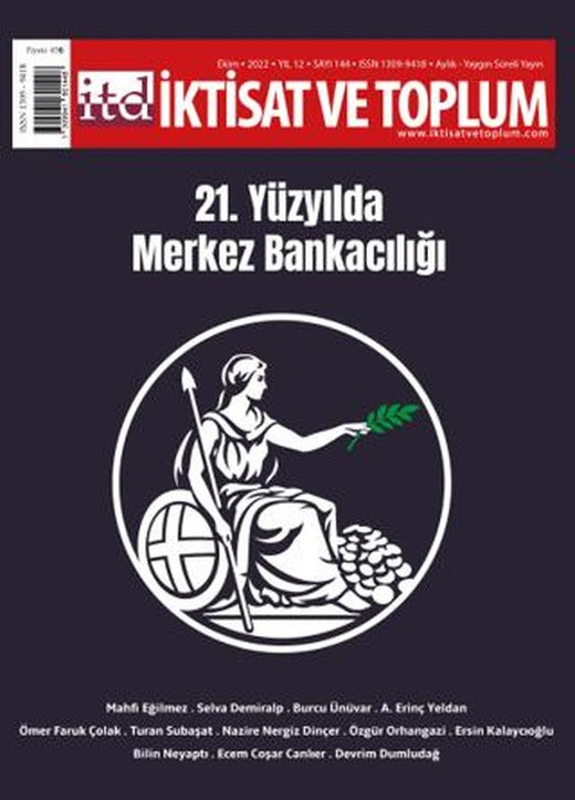 İktisat ve Toplum Dergisi Sayı: 144 Ekim 2022 | İktisat ve Toplum Dergisi (Ciltsiz)