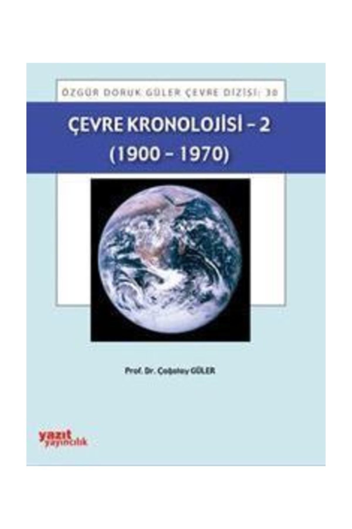 Çevre Kronolojisi 2 | Yazıt Yayıncılık (Ciltsiz)