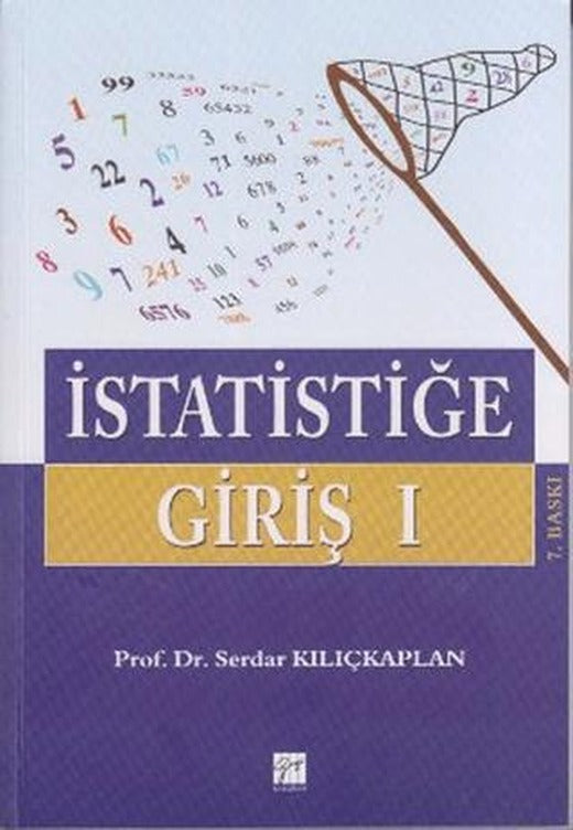 İstatistiğe Giriş 1 | Gazi Kitabevi (Ciltsiz)