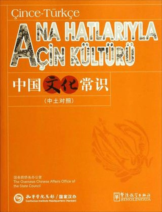 Ana Hatlarıyla Çin Kültürü
