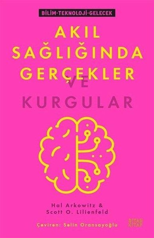 Akıl Sağlığında Gerçekler ve Kurgular | Siyah Kitap (İnce Kapak)