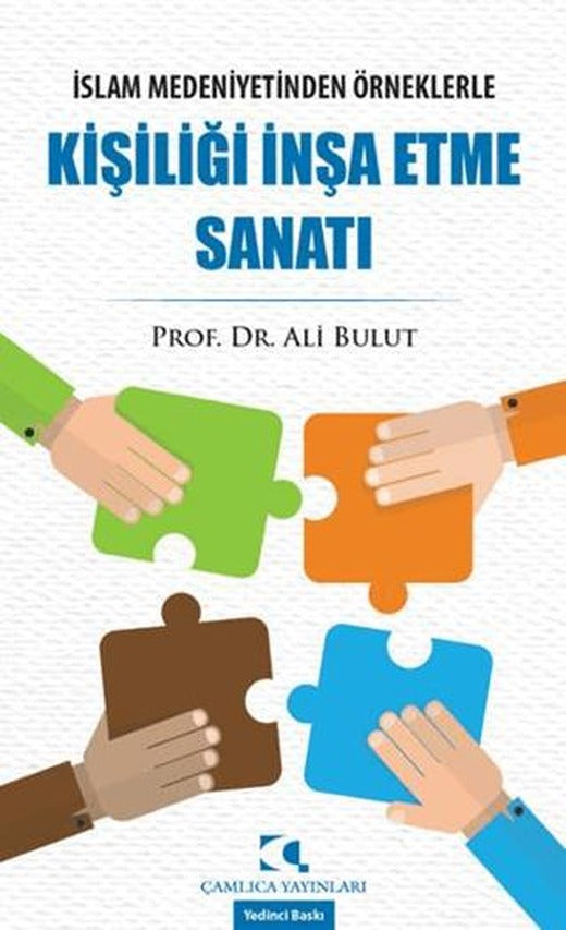 Kişiliği İnşa Etme Sanatı